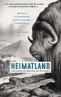 Heimatland - Hrsg. IKH Kronprinzessin Mette-Marit und Geir Gulliksen